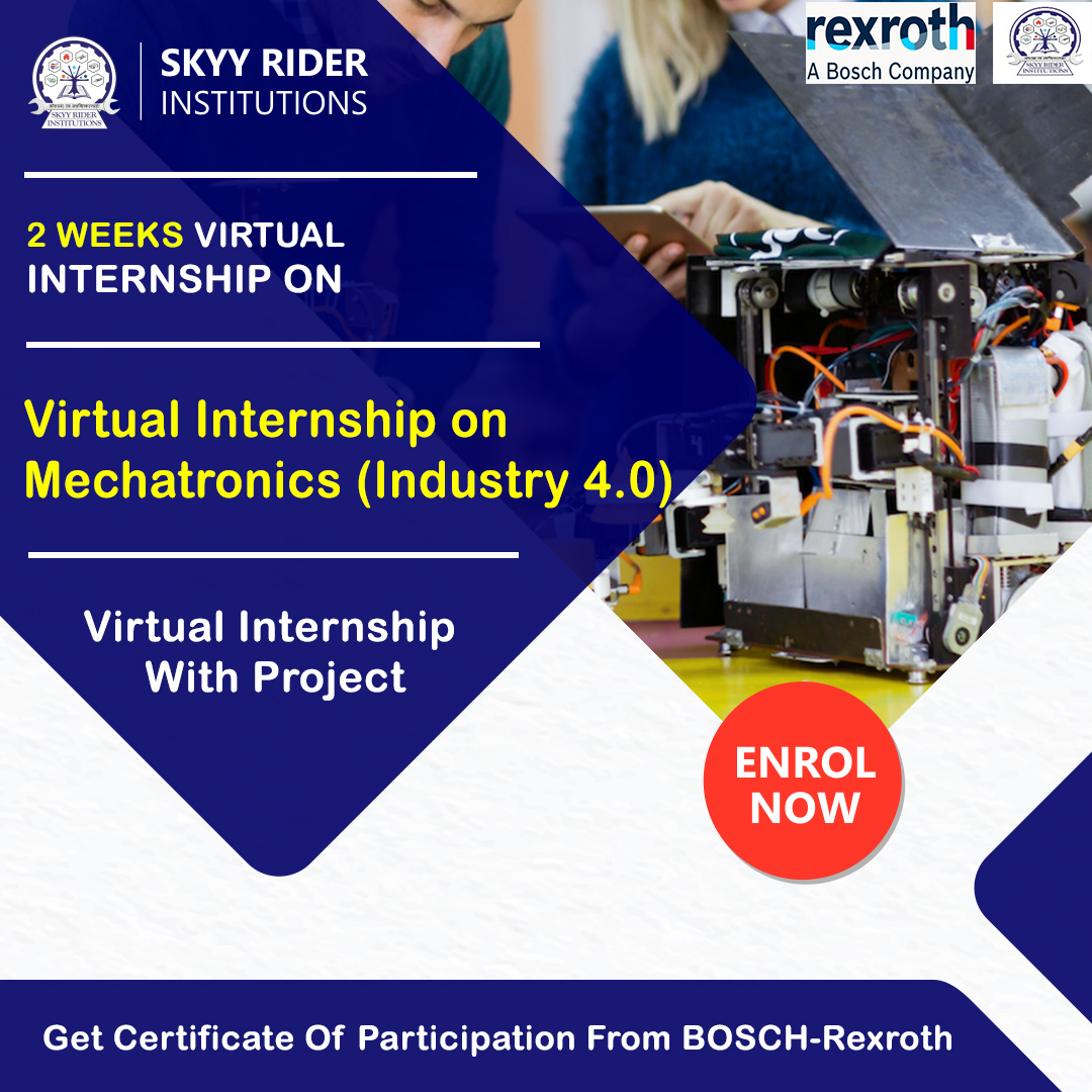 Virtual Internship on Mechatronics (Industry 4.0)- BOSCH Rexroth Certified Program (Electrical & Electronics)